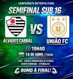 Álvares Cabral enfrenta União FC na semifinal do Campeonato Metropolitano Sub-16 de Futsal