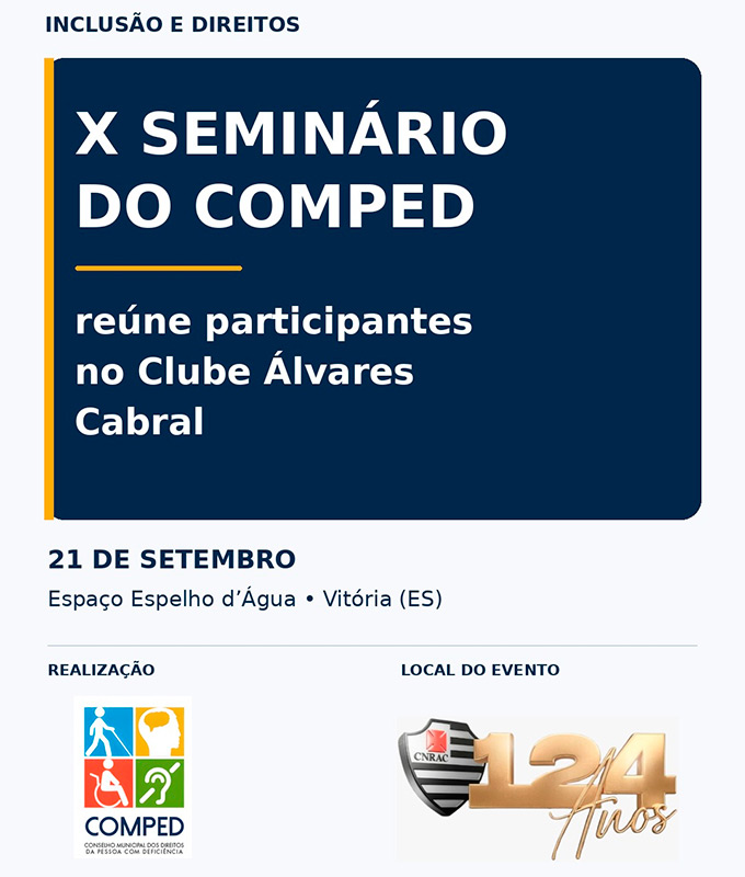 X Seminário do COMPED reúne participantes no Clube Álvares Cabral